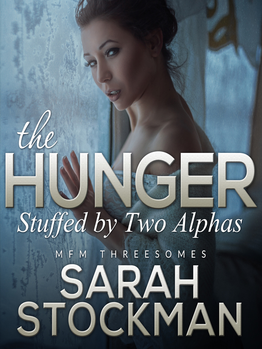 Title details for The Hunger by Sarah Stockman - Available